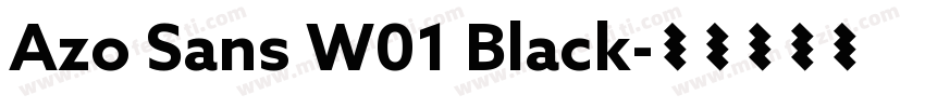 Azo Sans W01 Black字体转换